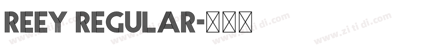 Reey Regular字体转换